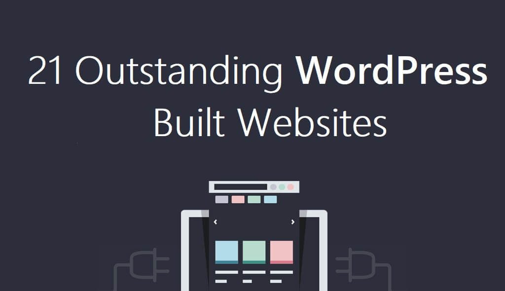 21 Outstanding WordPress Built Website