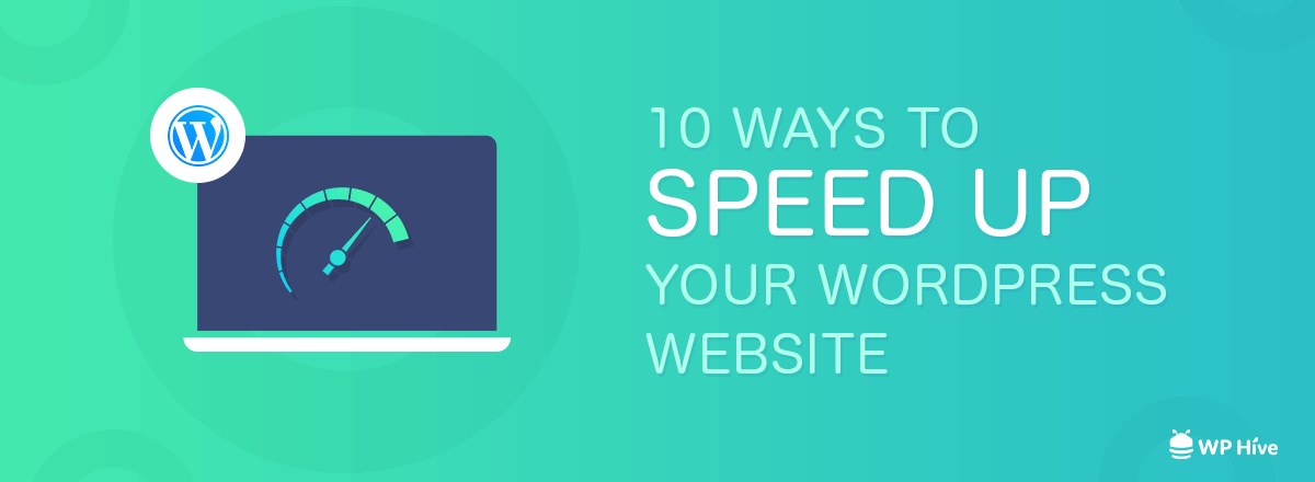 Top 10 Ways to Improve PageSpeed on WordPress Websites 2