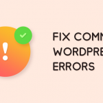 Fix Common WordPress Errors