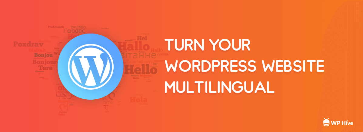 Easiest Way to Create a Multilingual WordPress Website 2