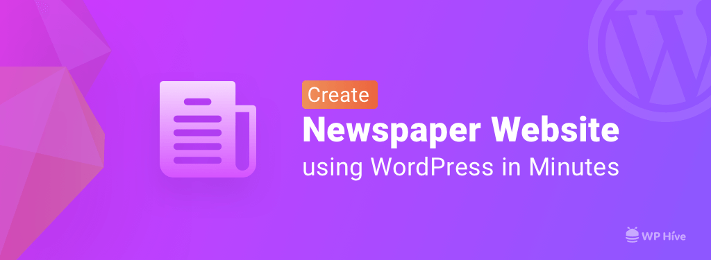 Create a Newspaper Website in WordPres