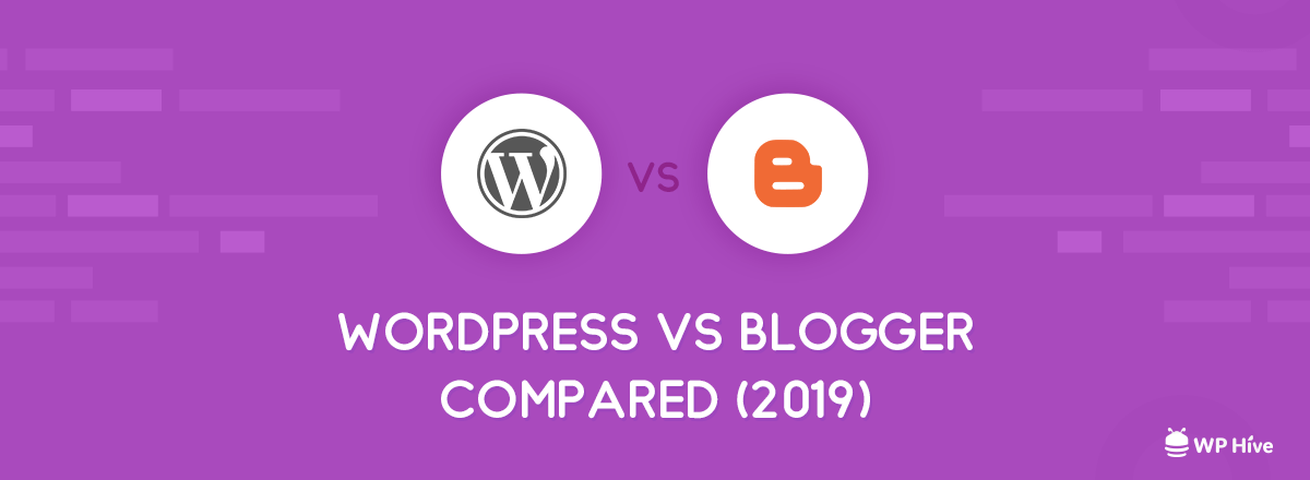 WordPress vs Blogger