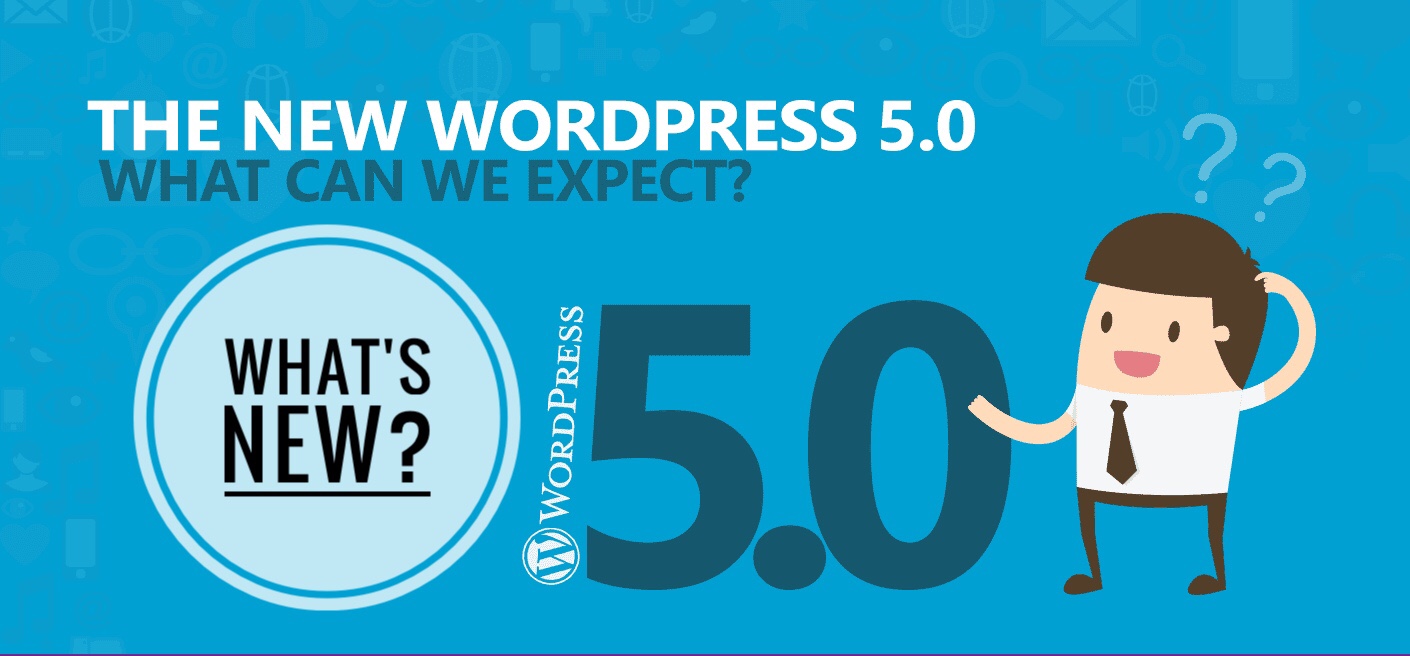 WordPress 5.0 Review: What's New? Should You Upgrade or Wait? 1