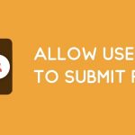 How to Allow Users to Submit Posts to Your WordPress Site 2