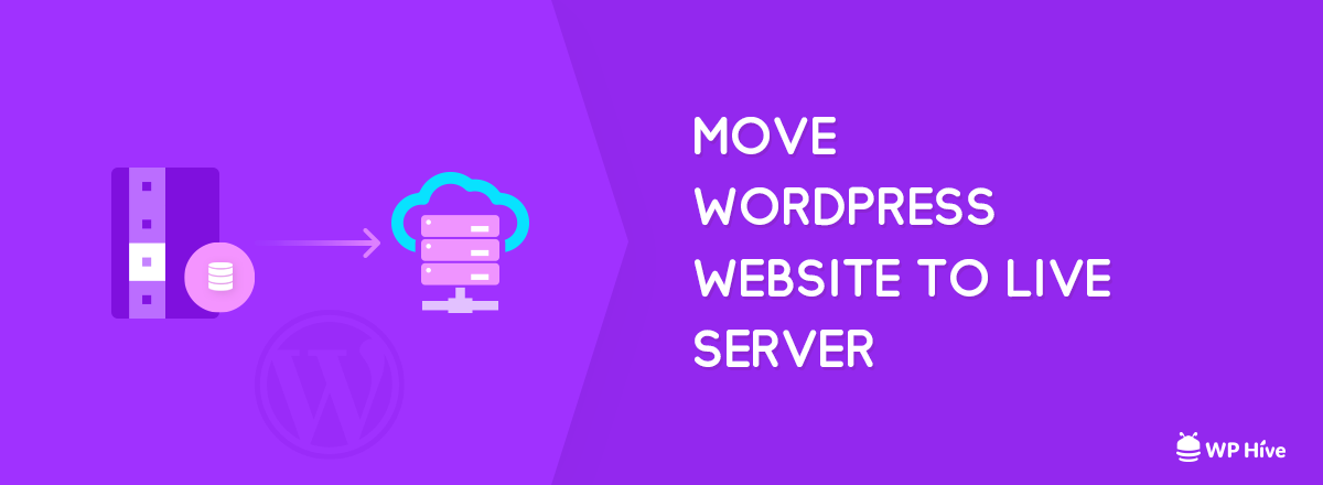 move your WordPress site from localhost to server