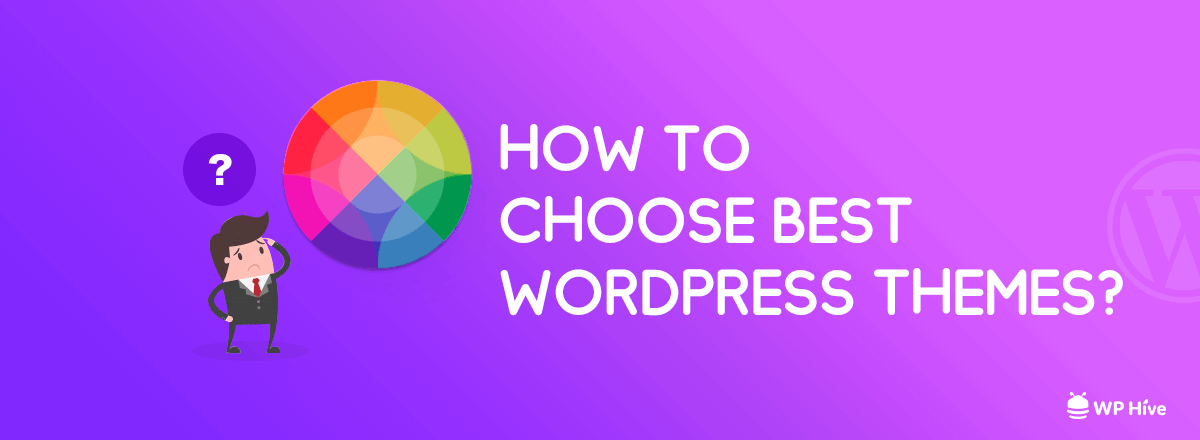 Choosing WordPress Themes