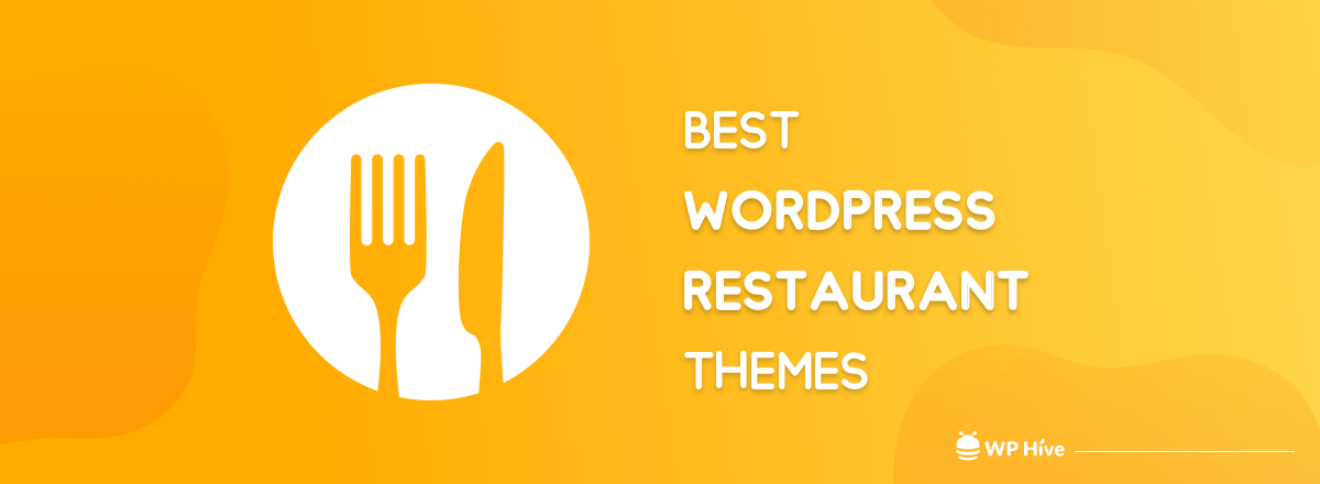 Best WordPress Restaurant Themes