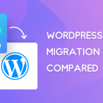 10+ Best WordPress Migration Plugin to Safely Move Your Site 5