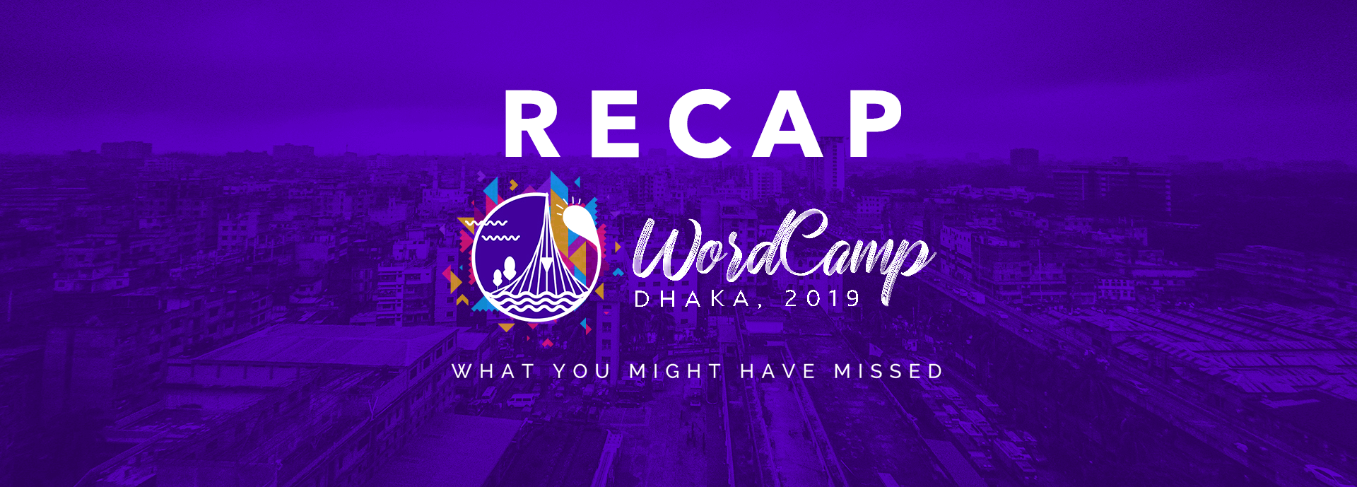 Wordcamp Dhaka Recap