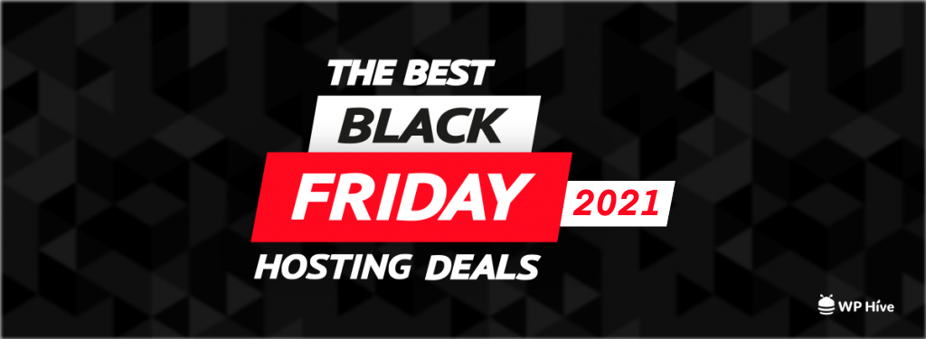 Best Black Friday and Cyber Monday Hosting Deals