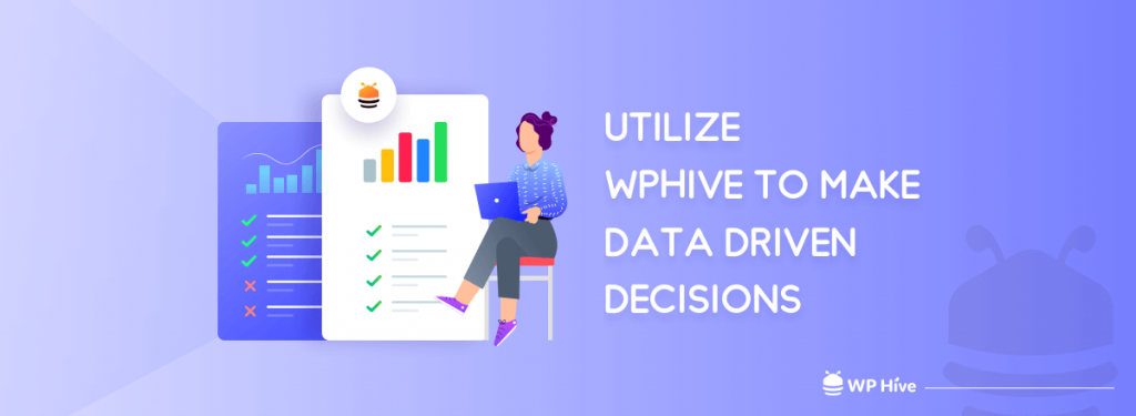 Utilize-WPHive-to-Make-Data-Driven-decision