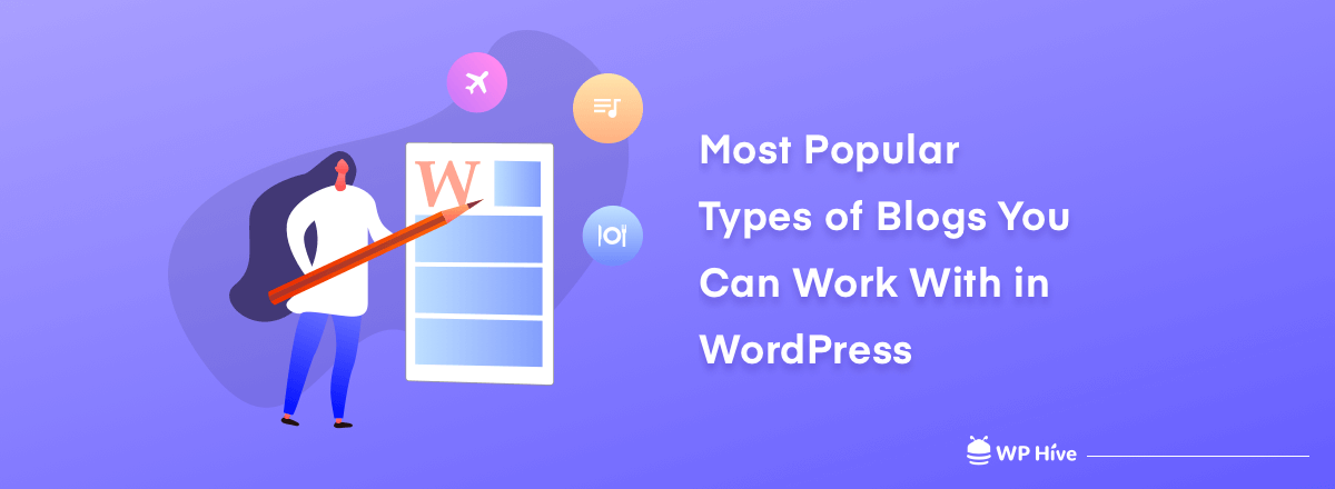 Most Popular Blog Topics You Can Work with WordPress