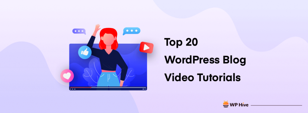 Top 20 WordPress Blog and Youtube Channel To Find WordPress Tutorial