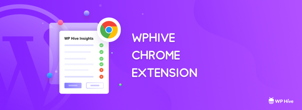 WPHive chrome extension