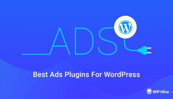 Best Ads Plugins For WordPress