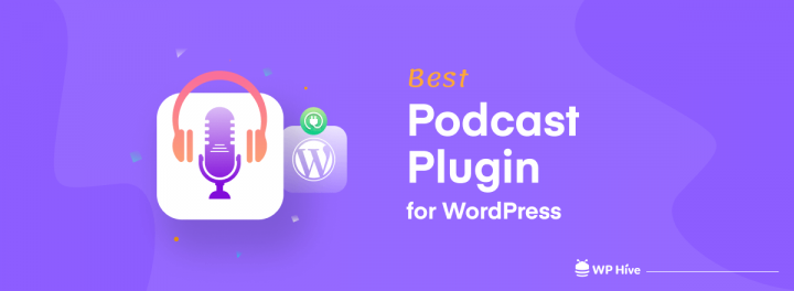 Best WordPress podcast plugin