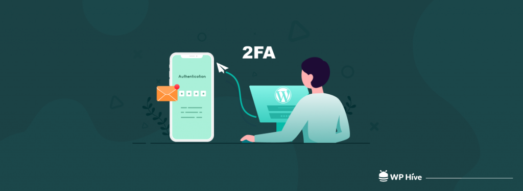 WordPress two factor authentication