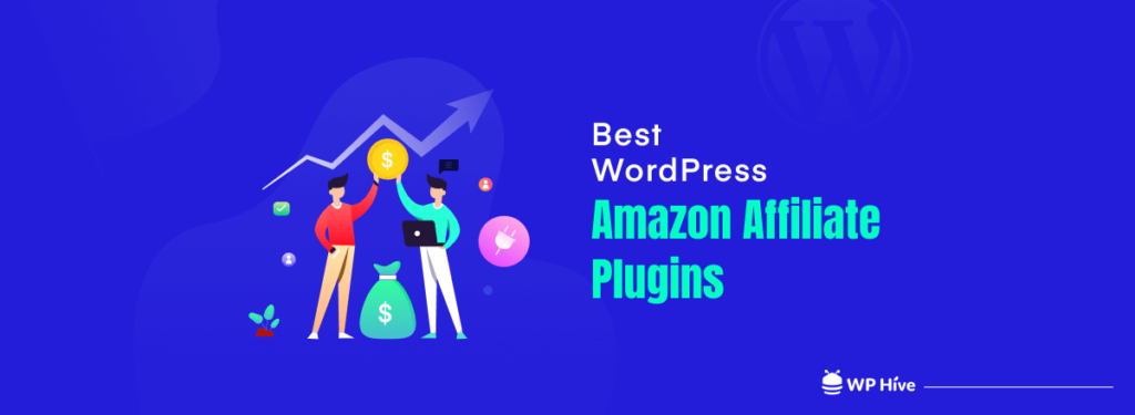 Best WordPress Amazon Affiliate Plugins