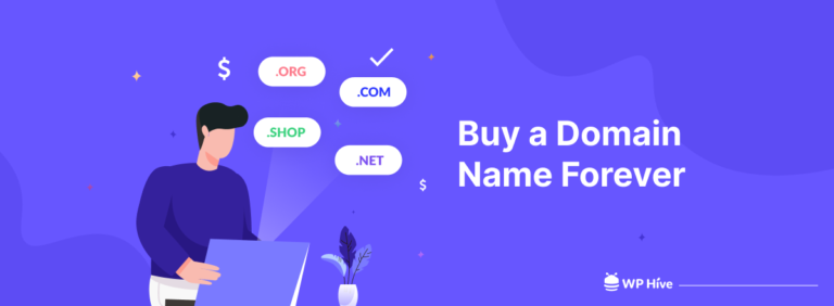 How To Buy A Domain Name Forever (Incredibly Easy!)