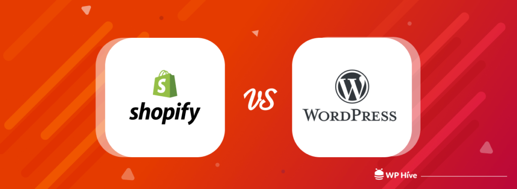 Shopify vs WordPress