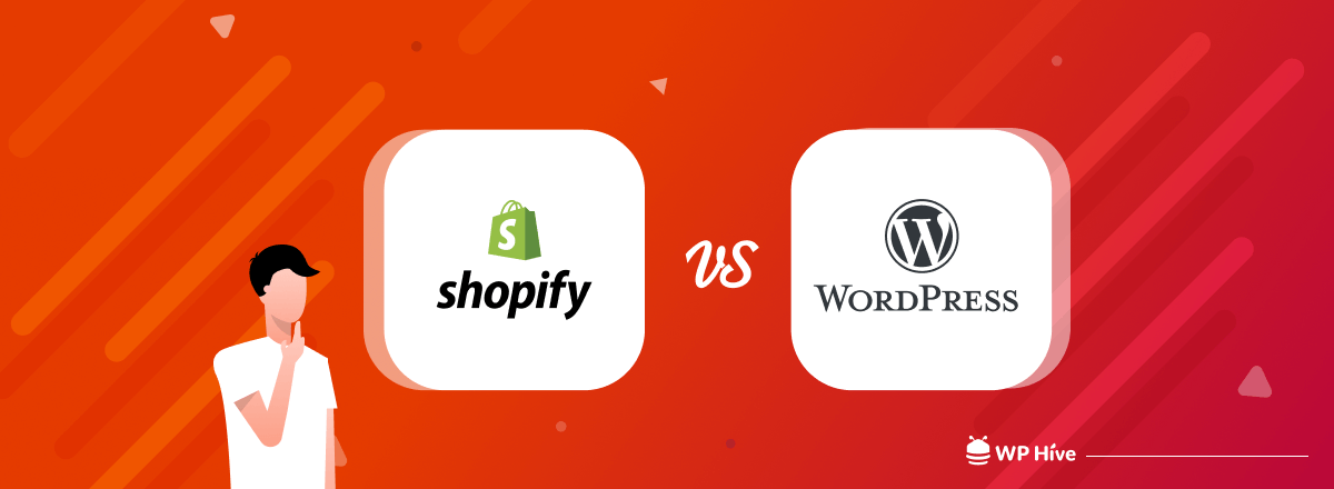 Shopify vs WordPress which one is better