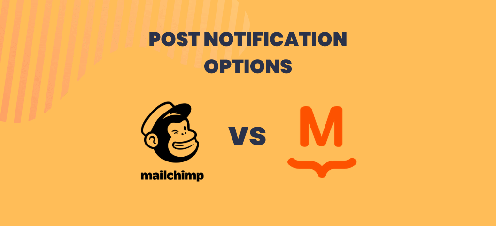 Post Notification Emails on MailChimp & MailPoet