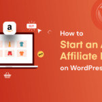How to start an Amazon affiliate business on WordPress
