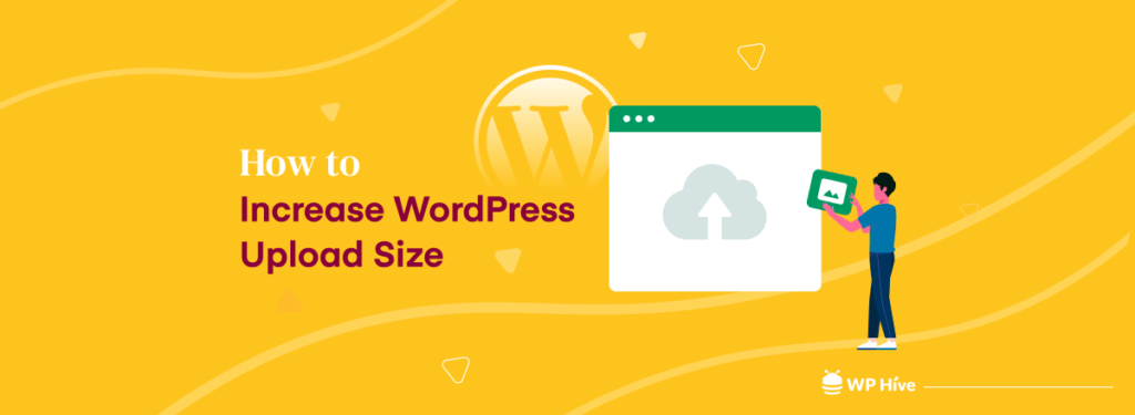 How to Increase Upload Size in WordPress