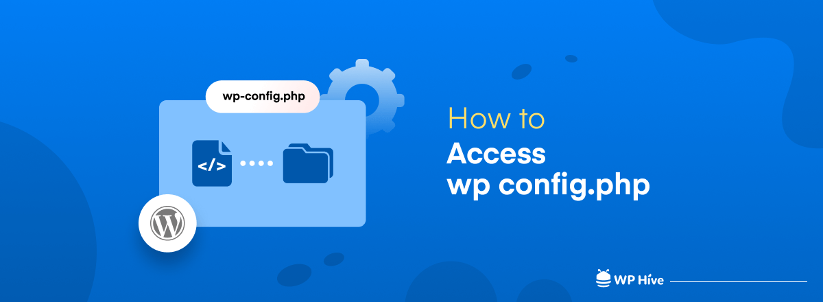 how to access wp config php file