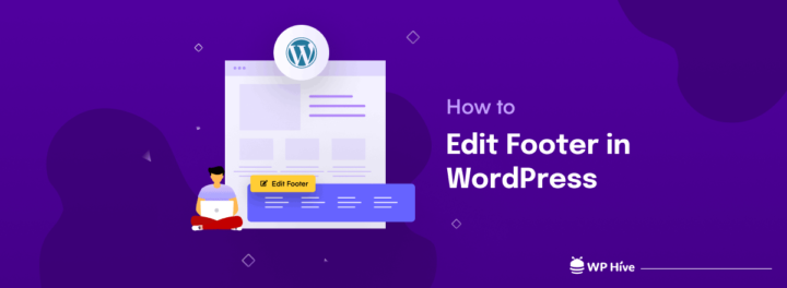 The Feature Image of How to Edit Footer in WordPress Website