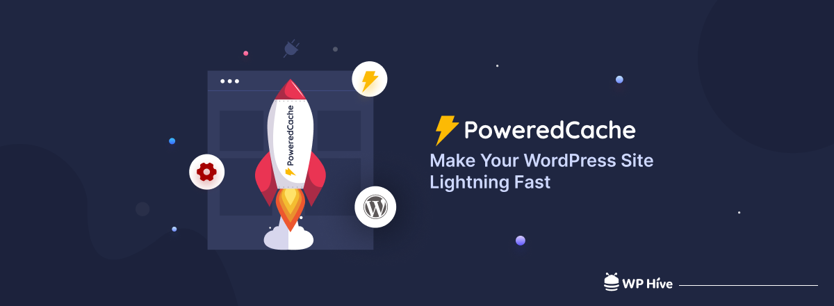Powered Cache Review – How Effective is This Caching Plugin? 1