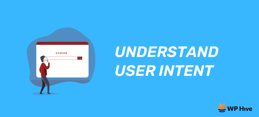 Understand User Intent