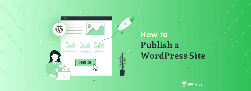 How to Publish a WordPress Site