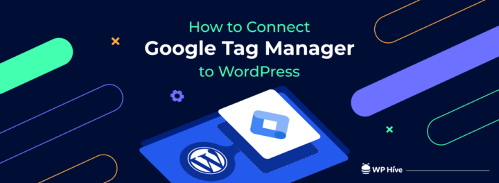 How to Add Google Tag Manager