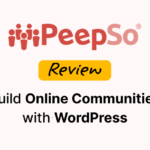 PeepSo Review - Build Online Community with WordPress