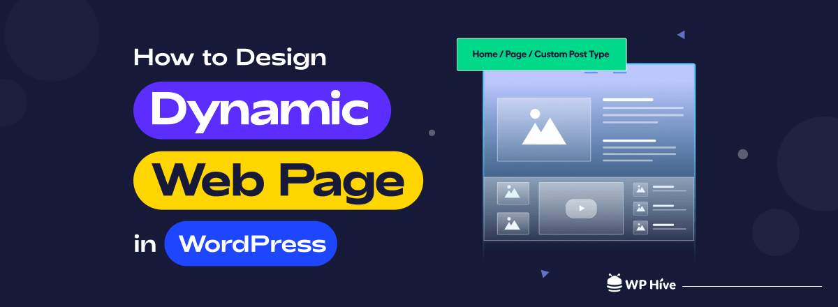How to Design Dynamic Web Page in WordPress (1)
