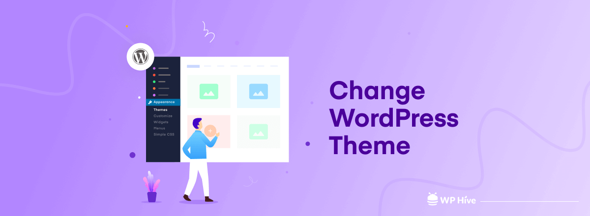 How to Change WordPress Theme