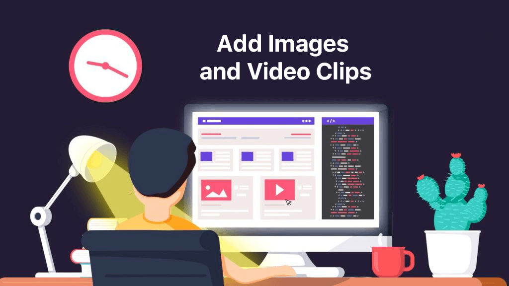 Add Meaningful Images and Video Clips While Upading Old Blog Posts