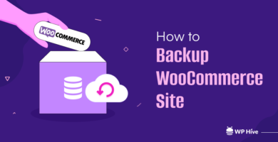 How to Backup WooCommerce Site