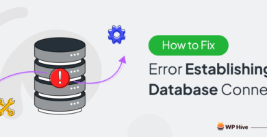 How to Fix Error Establishing a Database Connection