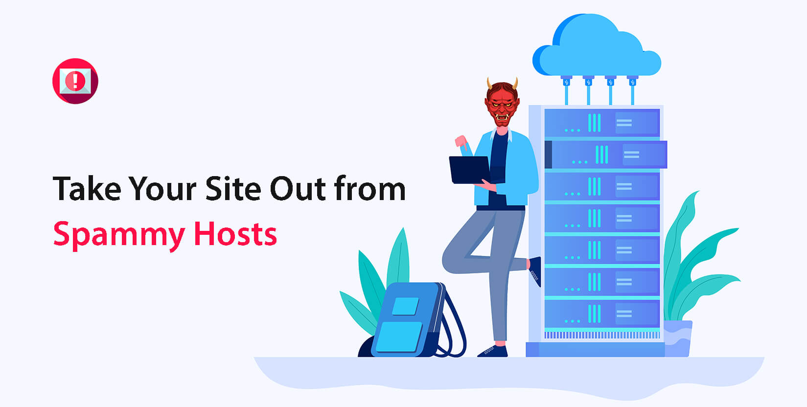 Take Your Site Out from Spammy Hosts