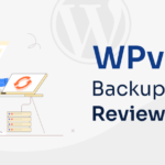 WPvivid Backup Plugin Review