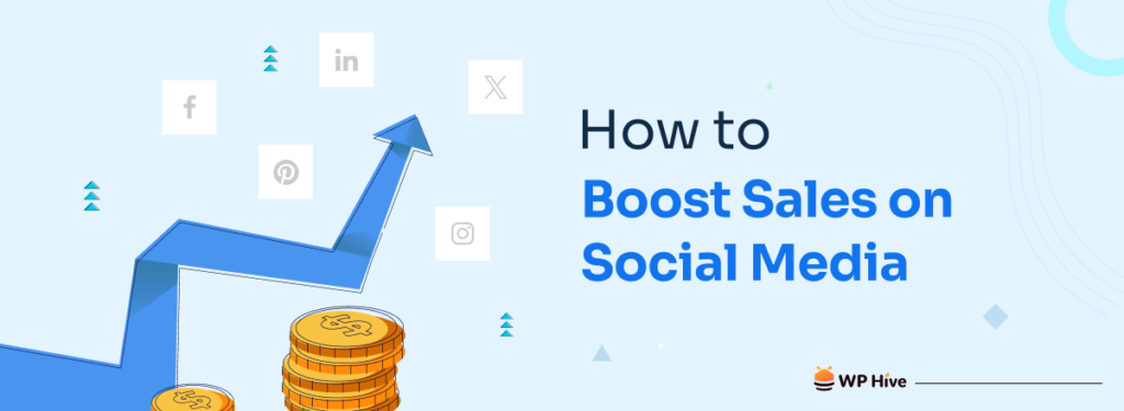 How to Boost Sales on Social Media