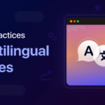 SEO Best Practices for Multilingual Websites