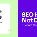 SEO Is Not Dead