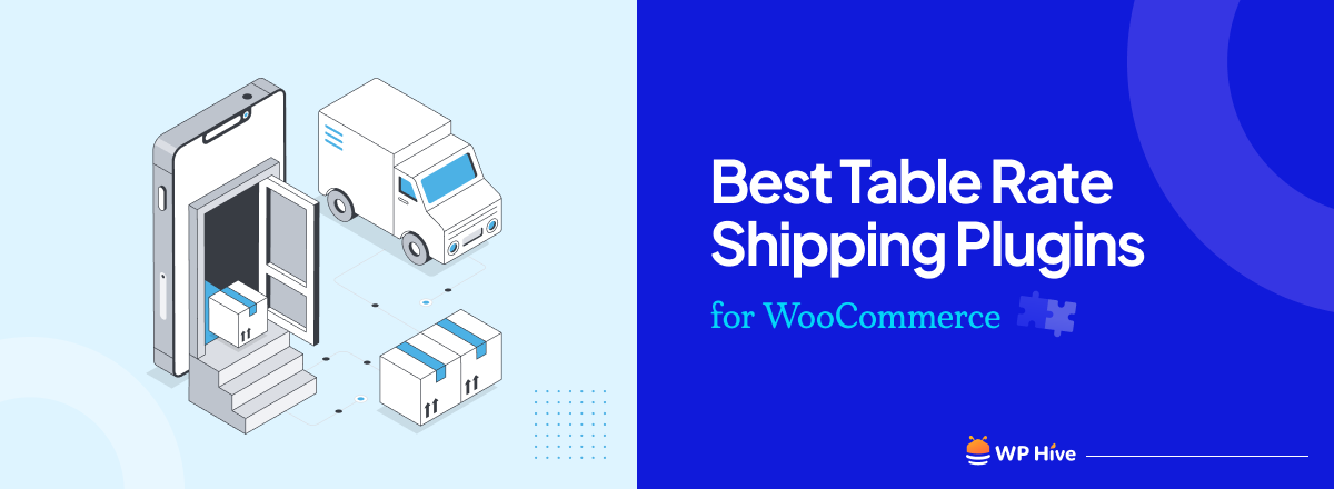 Best Table Rate Shipping Plugins for WooCommerce