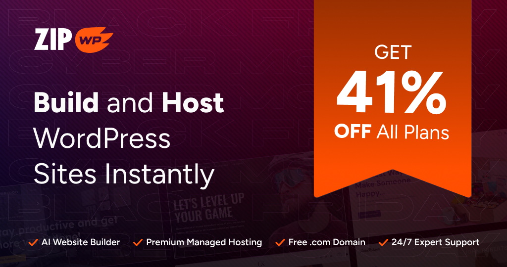 ZipWP: Build. Host. Launch - Get 41% Off All Plans