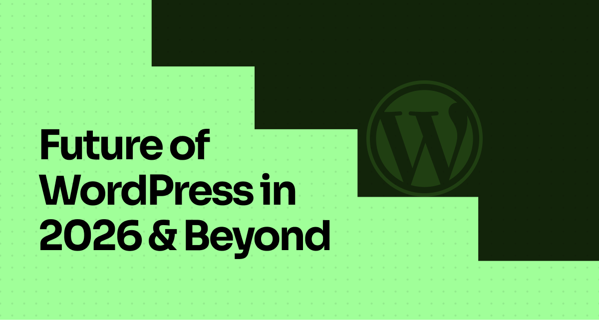 What's The Future of WordPress in 2026?