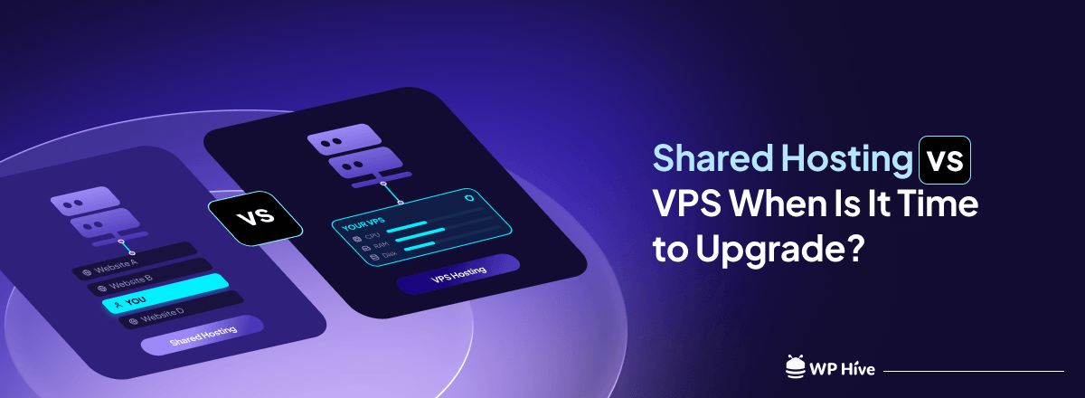 Shared Hosting vs VPS When Is It Time to Upgrade