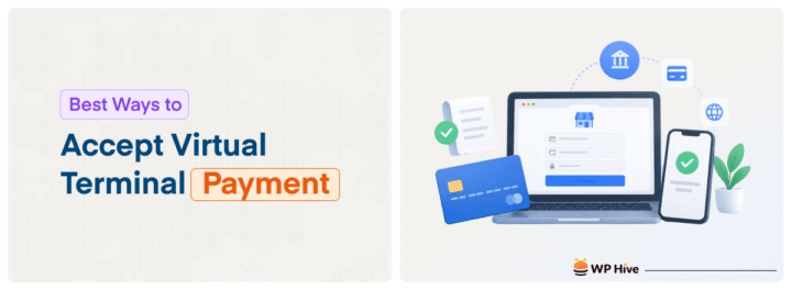 Best Ways to Accept Virtual Terminal Payment